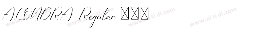 ALONDRA Regular字体转换 ALONDRA Regular字体转换